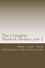 The Complete Sherlock Holmes part 2: The Adventure of the Solitary Cyclist