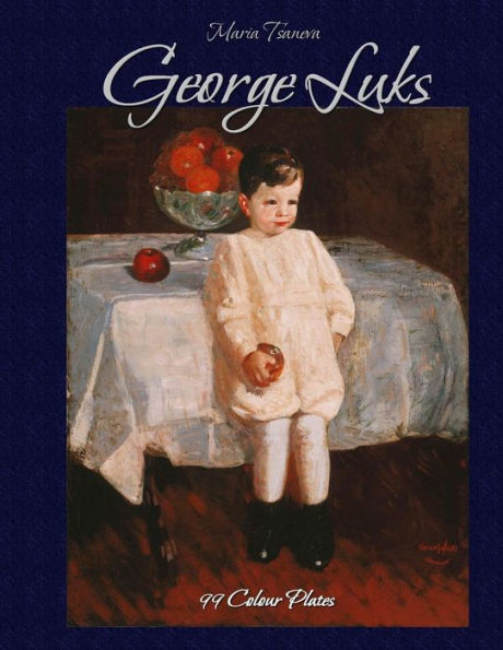 George Luks: 99 Colour Plates