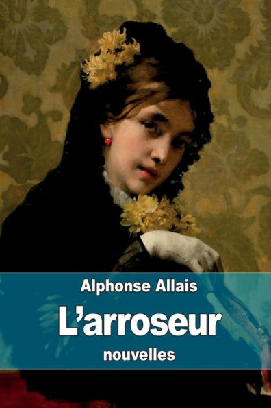 L'arroseur