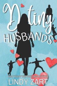 Title: Dating Husbands, Author: Lindy Zart