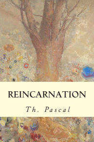 Title: Reincarnation, Author: Th Pascal