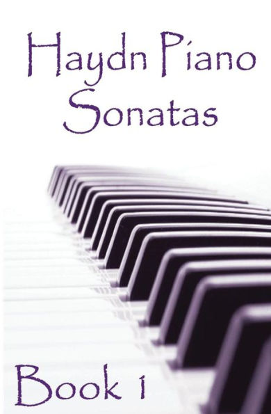 Haydn Piano Sonatas Book 1: Piano Sheet Music: Joseph Haydn Creation