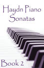 Haydn Piano Sonatas Book 2: Piano Sheet Music: Joseph Haydn Creation