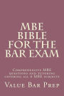 MBE Bible For The Bar Exam: Comprehensive MBE questions and tutoring covering all 6 MBE subjects