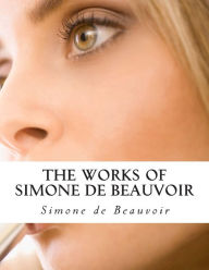 Title: The Works of Simone de Beauvoir, Author: Simone de Beauvoir