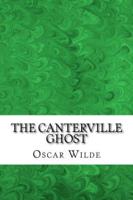 Title: The Canterville Ghost: (Oscar Wilde Classics Collection), Author: Oscar Wilde