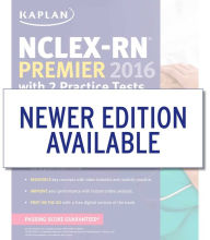 Title: NCLEX-RN Premier 2016 with 2 Practice Tests: Online + Book + DVD + Mobile, Author: Kaplan Nursing