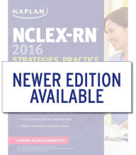 Title: NCLEX-RN 2016 Strategies, Practice and Review with Practice Test, Author: Kaplan Nursing