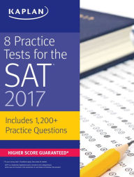 Download google books to pdf online 8 Practice Tests for the SAT 2017: 1,500+ SAT Practice Questions by Kaplan (English Edition) DJVU MOBI