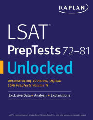 Free download electronic books in pdf LSAT PrepTests 72-81 Unlocked: Exclusive Data + Analysis + Explanations by Kaplan Test Prep (English literature)