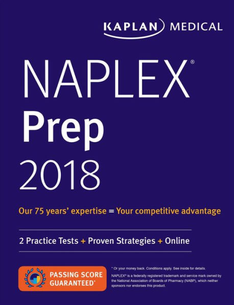 NAPLEX Prep 2018: 2 Practice Tests + Proven Strategies + Online