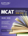 MCAT Critical Analysis and Reasoning Skills Review 2018-2019: Online + Book