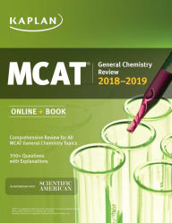 Title: MCAT General Chemistry Review 2018-2019: Online + Book, Author: Kaplan Test Prep