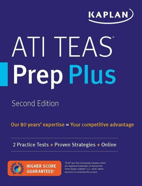 ATI TEAS Prep Plus: 2 Practice Tests + Proven Strategies + Online