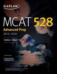 MCAT 528 Advanced Prep 2019-2020: Online + Book