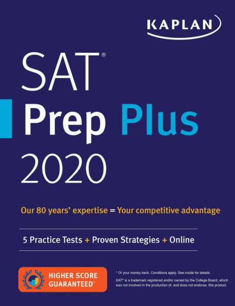 SAT Prep Plus 2020: 5 Practice Tests + Proven Strategies + Online