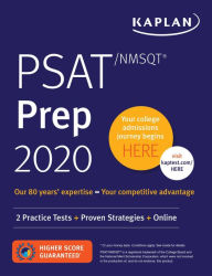 Title: PSAT/NMSQT Prep 2020: 2 Practice Tests + Proven Strategies + Online, Author: Kaplan Test Prep