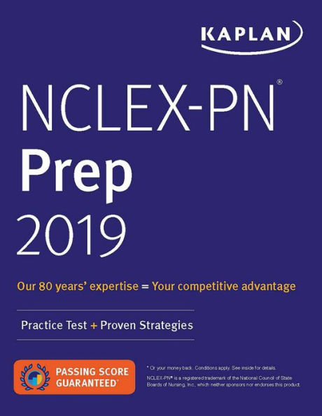 NCLEX-PN Prep 2019: Practice Test + Proven Strategies