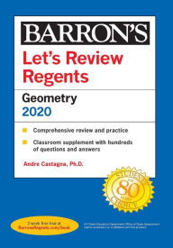 Title: Let's Review Regents: Geometry 2020, Author: Andre Castagna Ph.D.