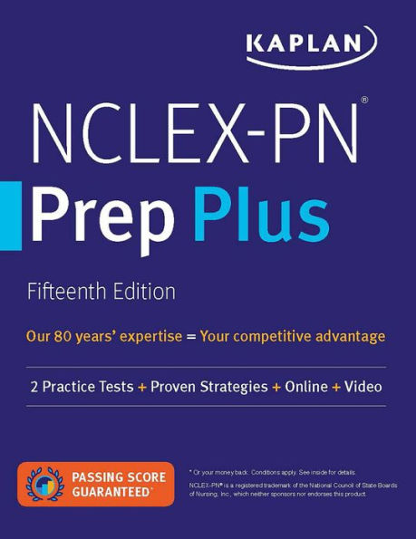 NCLEX-PN Prep Plus: 2 Practice Tests + Proven Strategies + Online + Video