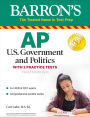 AP US Government and Politics: With 2 Practice Tests