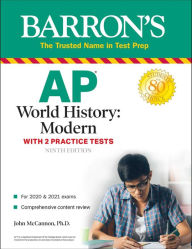 Title: AP World History: Modern: With 2 Practice Tests, Author: John McCannon