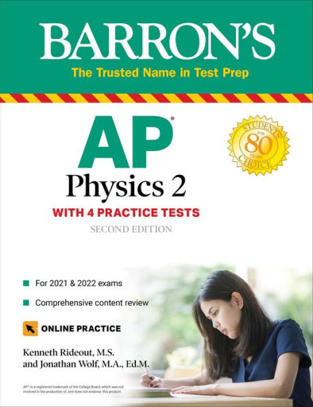 AP Physics 2: 4 Practice Tests + Comprehensive Review + Online Practice