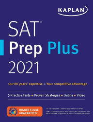 Free sales ebooks downloads SAT Prep Plus 2021: 5 Practice Tests + Proven Strategies + Online + Video 9781506262673 RTF CHM MOBI