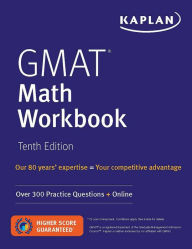 Title: GMAT Math Workbook: Over 300 Practice Questions + Online, Author: Kaplan Test Prep