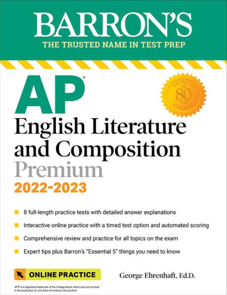 AP English Literature and Composition Premium, 2022-2023: 8 Practice Tests + Comprehensive Review + Online Practice