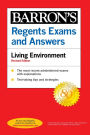 Regents Exams and Answers: Living Environment Revised Edition