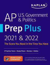 Free ebook textbooks download AP U.S. Government & Politics Prep Plus 2021 & 2022: 3 Practice Tests + Study Plans + Targeted Review & Practice + Online 9781506266091
