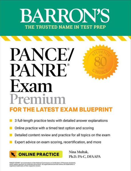 PANCE/PANRE Exam Premium: 3 Practice Tests + Comprehensive Review + Online Practice