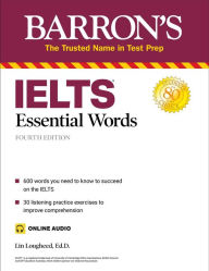Title: IELTS Essential Words (with Online Audio), Author: Lin Lougheed Ph.D.