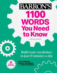 Title: 1100 Words You Need to Know + Online Practice: Build Your Vocabulary in just 15 minutes a day!, Author: Rich Carriero