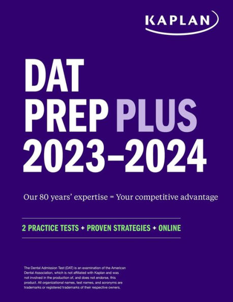 DAT Prep Plus 2023-2024: 2 Practice Tests + Proven Strategies + Online