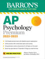 AP Psychology Premium, 2022-2023: Comprehensive Review with 6 Practice Tests + an Online Timed Test Option