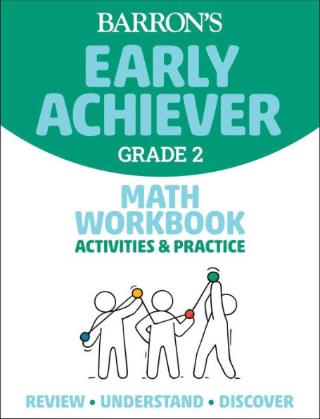 Barron's Early Achiever: Grade 2 Math Workbook Activities & Practice