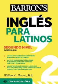 Title: Ingles Para Latinos, Level 2 + Online Audio, Author: Barron's Educational Series