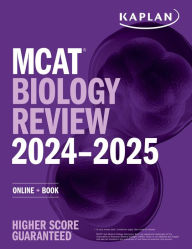 Title: MCAT Biology Review 2024-2025: Online + Book, Author: Kaplan Test Prep