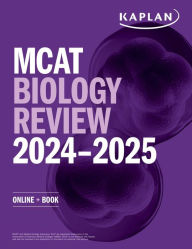 Title: MCAT Biology Review 2024-2025: Online + Book, Author: Kaplan Test Prep