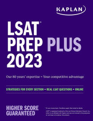 Free e books downloading LSAT Prep Plus 2023: Strategies for Every Section + Real LSAT Questions + Online by Kaplan Test Prep, Kaplan Test Prep 9781506287225 