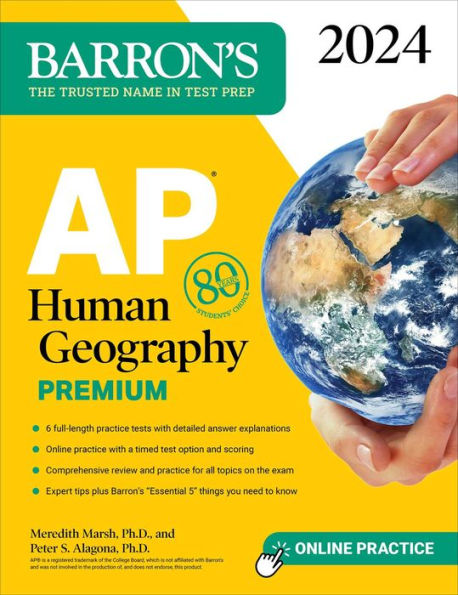 AP Human Geography Premium, 2024: 6 Practice Tests + Comprehensive Review + Online Practice