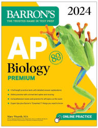 Free download ebooks for ipod touch AP Biology Premium, 2024: 5 Practice Tests + Comprehensive Review + Online Practice by Mary Wuerth M.S., Mary Wuerth M.S. CHM FB2 9781506287799