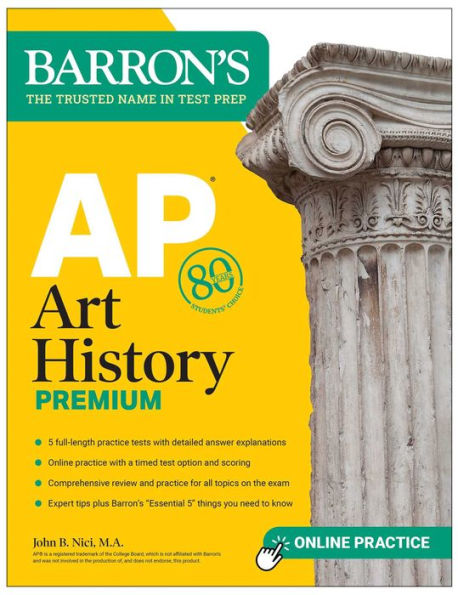 AP Art History Premium, Sixth Edition: 5 Practice Tests + Comprehensive Review Online