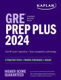 GRE Prep Plus 2024: 6 Practice Tests + Proven Strategies + Online