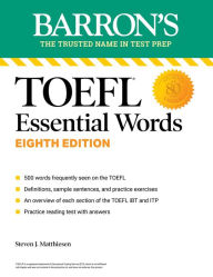 Title: TOEFL Essential Words, Eighth Edition, Author: Steven J. Matthiesen