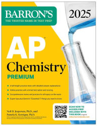 Title: AP Chemistry Premium, 2025: Prep Book with 6 Practice Tests + Comprehensive Review + Online Practice, Author: Neil D. Jespersen Ph.D.