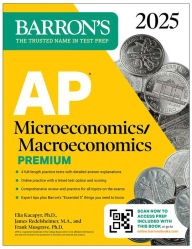 Title: AP Microeconomics/Macroeconomics Premium, 2025: Prep Book with 4 Practice Tests + Comprehensive Review + Online Practice, Author: Frank Musgrave Ph.D.