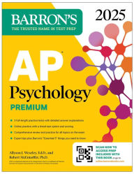 Title: AP Psychology Premium, 2025: Prep Book with Practice Tests + Comprehensive Review + Online Practice, Author: Allyson J. Weseley Ed.D.